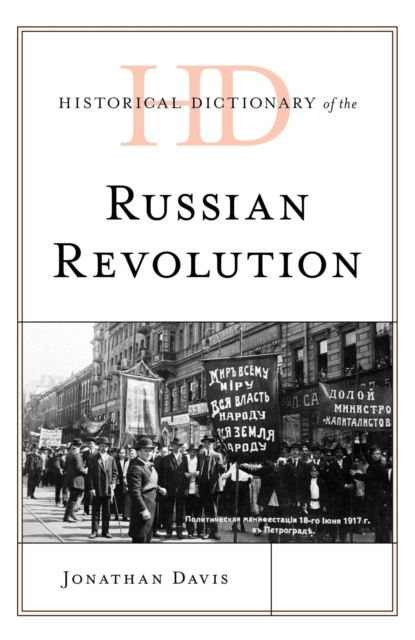 Historical Dictionary of the Russian Revolution, EPUB eBook