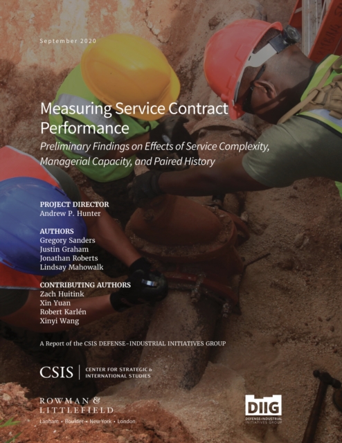 Measuring Service Contract Performance : Preliminary Findings on Effects of Service Complexity, Managerial Capacity, and Paired History, Paperback / softback Book