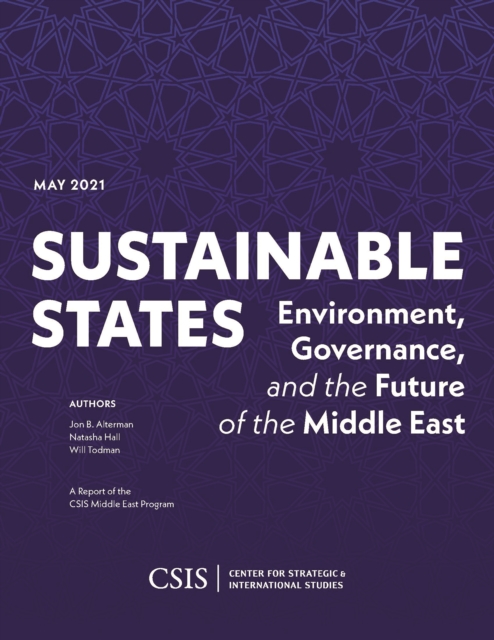 Sustainable States : Environment, Governance, and the Future of the Middle East, EPUB eBook