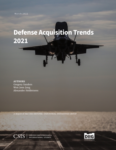 Defense Acquisition Trends 2021, Paperback / softback Book