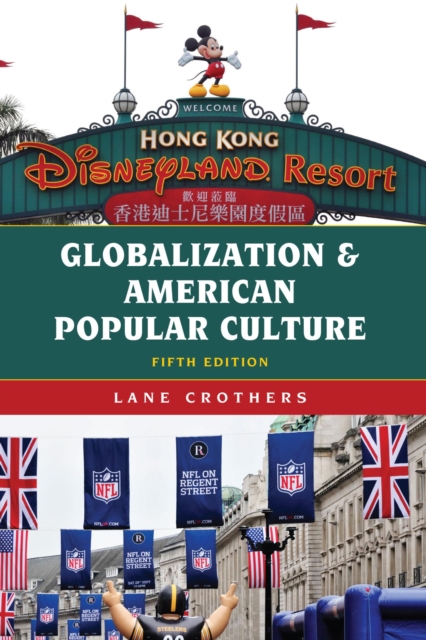Globalization and American Popular Culture, EPUB eBook