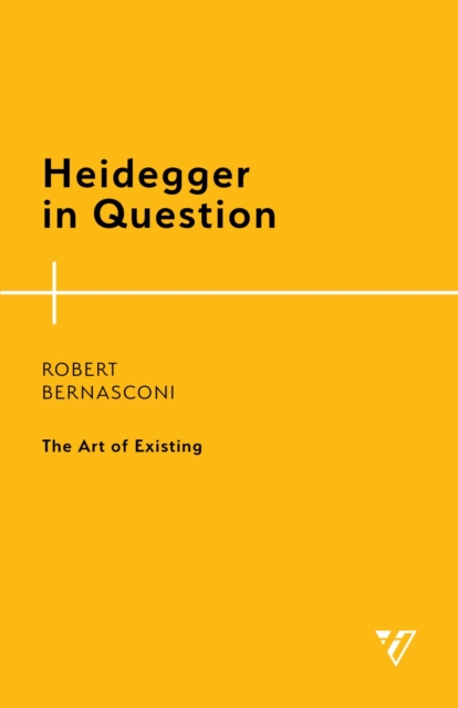 Heidegger in Question : The Art of Existing, EPUB eBook