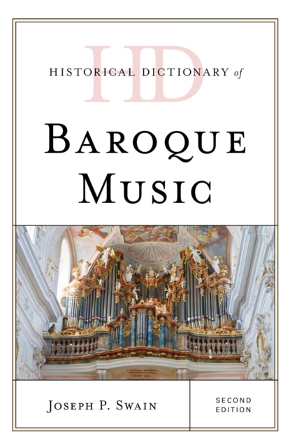 Historical Dictionary of Baroque Music, EPUB eBook