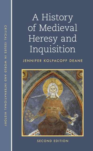 A History of Medieval Heresy and Inquisition, Hardback Book