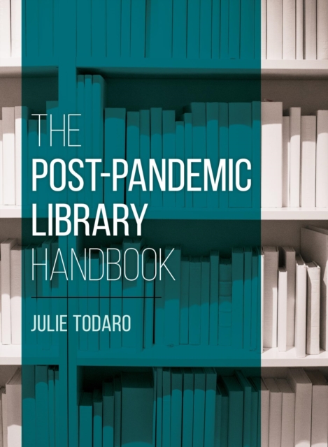 Post-Pandemic Library Handbook, EPUB eBook