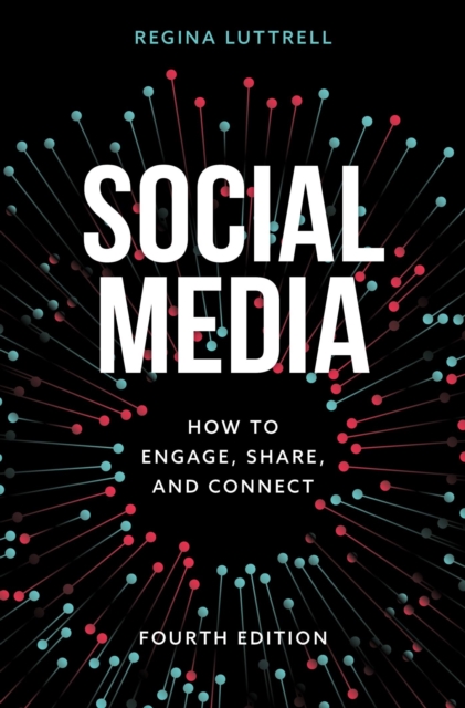 Social Media : How to Engage, Share, and Connect, EPUB eBook