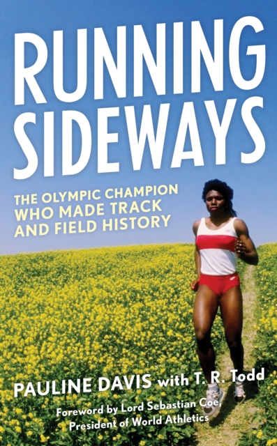 Running Sideways : The Olympic Champion Who Made Track and Field History, Hardback Book