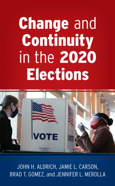 Change and Continuity in the 2020 Elections, EPUB eBook