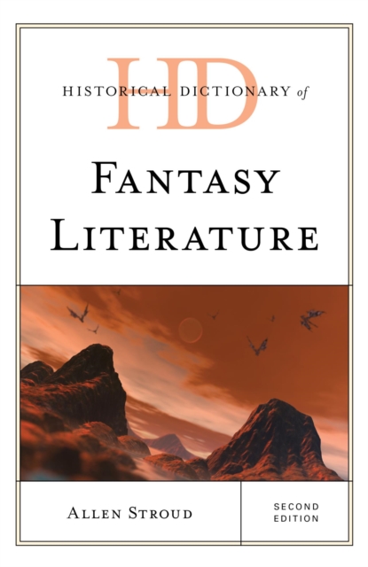 Historical Dictionary of Fantasy Literature, EPUB eBook