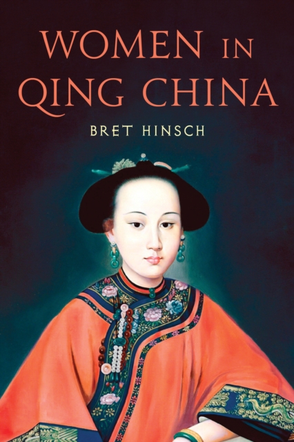Women in Qing China, Hardback Book