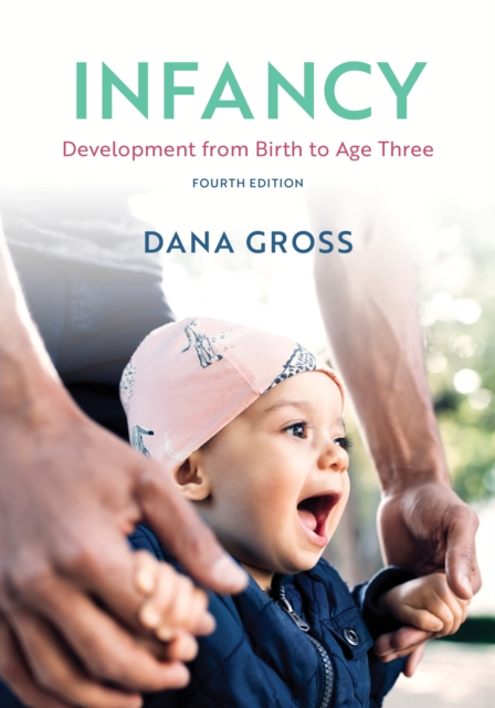 Infancy : Development from Birth to Age Three, EPUB eBook