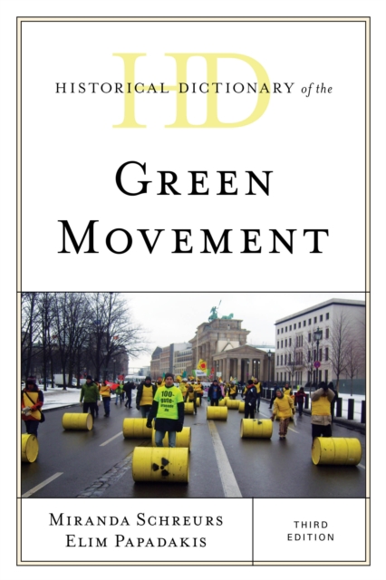 Historical Dictionary of the Green Movement, Paperback / softback Book