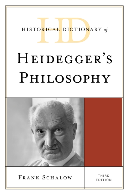 Historical Dictionary of Heidegger's Philosophy, Paperback / softback Book