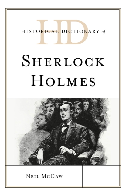 Historical Dictionary of Sherlock Holmes, Paperback / softback Book