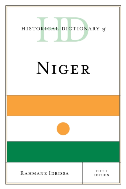 Historical Dictionary of Niger, Paperback / softback Book