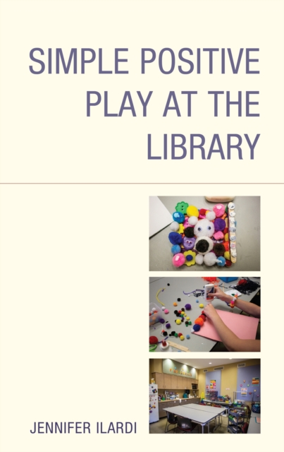 Simple Positive Play at the Library, Hardback Book