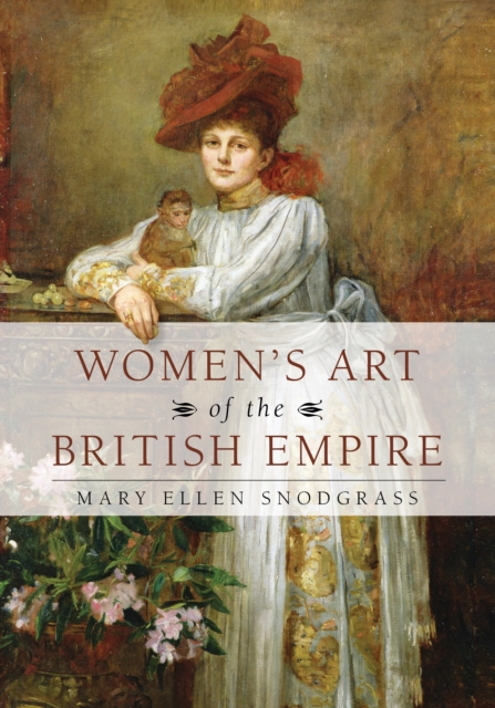 Women's Art of the British Empire, Paperback / softback Book