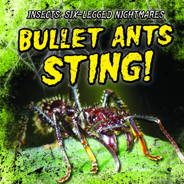 Bullet Ants Sting!, PDF eBook