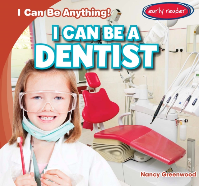 I Can Be a Dentist, PDF eBook