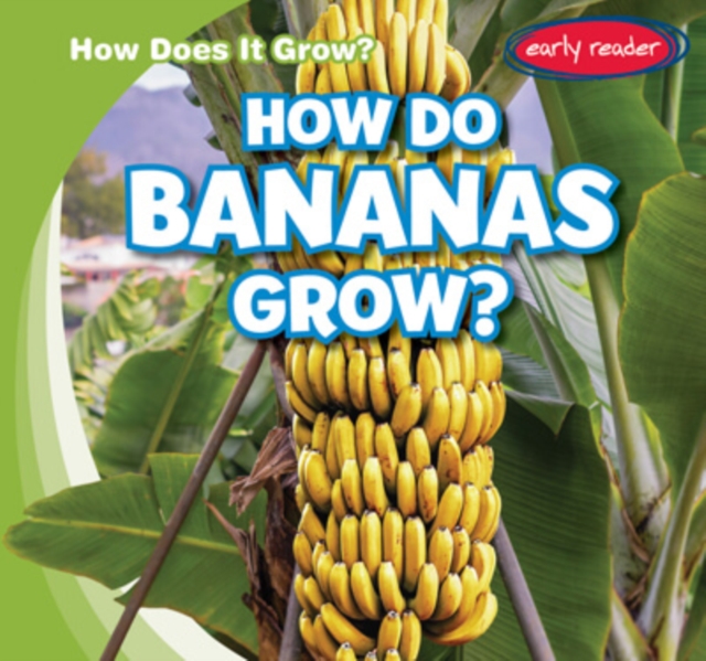How Do Bananas Grow?, PDF eBook