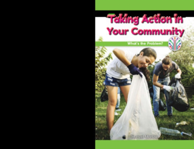 Taking Action in Your Community : What's the Problem?, PDF eBook