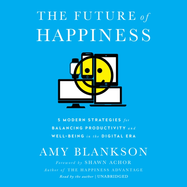 The Future of Happiness, eAudiobook MP3 eaudioBook