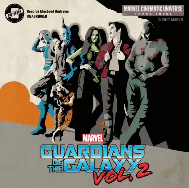 Phase Three: Marvel's Guardians of the Galaxy, Vol. 2, eAudiobook MP3 eaudioBook