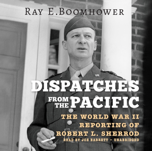 Dispatches from the Pacific, eAudiobook MP3 eaudioBook