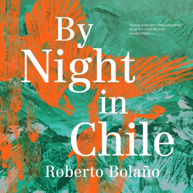 By Night in Chile, eAudiobook MP3 eaudioBook
