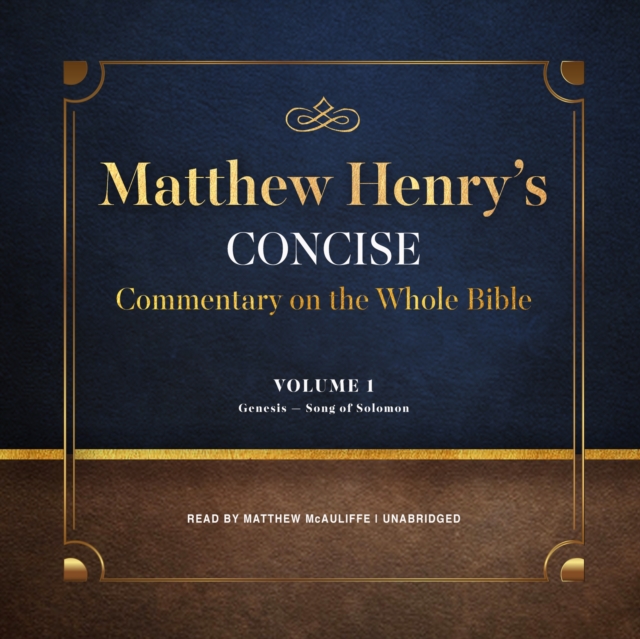 Matthew Henry's Concise Commentary on the Whole Bible, Vol. 1, eAudiobook MP3 eaudioBook