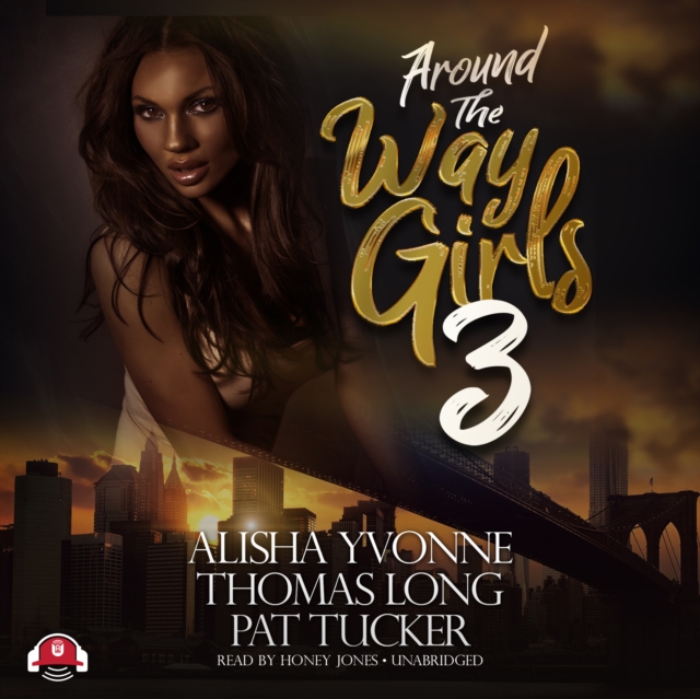 Around the Way Girls 3, eAudiobook MP3 eaudioBook