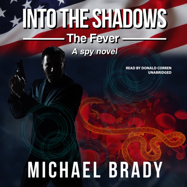 Into the Shadows: The Fever, eAudiobook MP3 eaudioBook