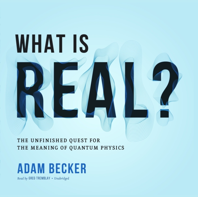 What Is Real?, eAudiobook MP3 eaudioBook