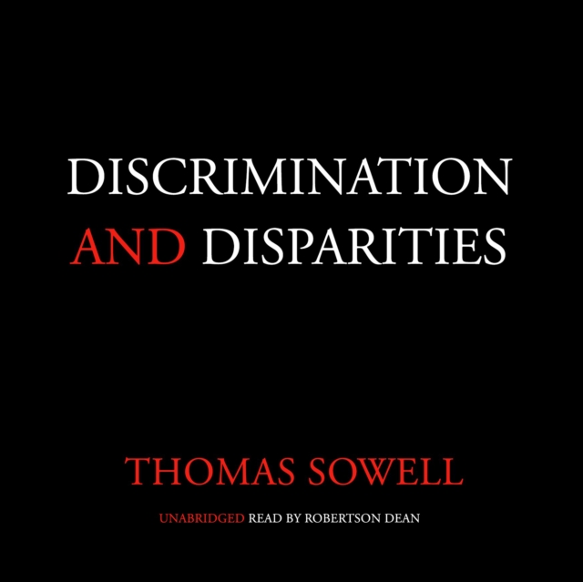 Discrimination and Disparities, eAudiobook MP3 eaudioBook