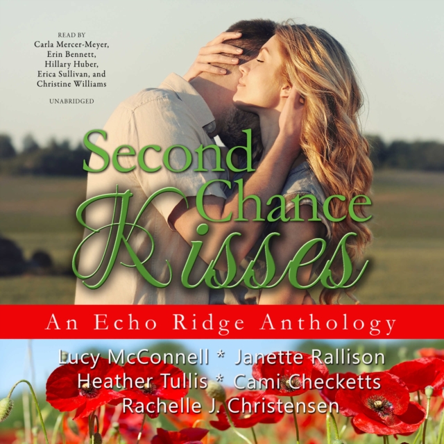 Second Chance Kisses, eAudiobook MP3 eaudioBook