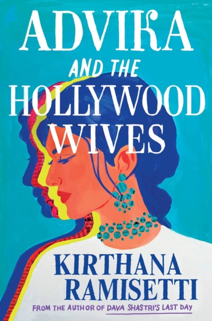 Advika and the Hollywood Wives, Hardback Book