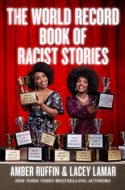 The World Record Book of Racist Stories, Paperback / softback Book