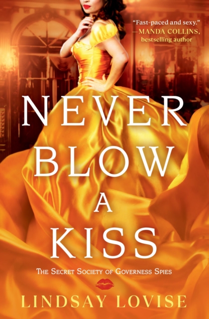 Never Blow a Kiss, Paperback / softback Book