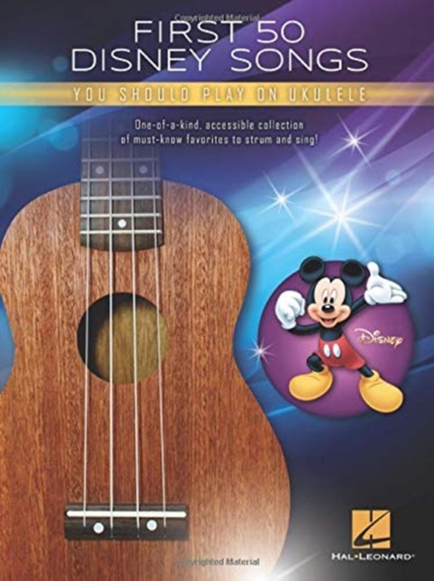 First 50 Disney Songs : You Should Play on Ukulele, Book Book