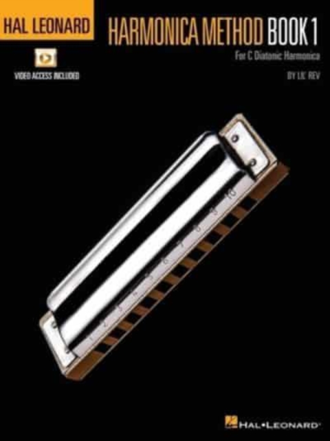 Hal Leonard Harmonica Method - Book 1 : For C Diatonic Harmonica Book Includes Access to Online Video, Multiple-component retail product Book