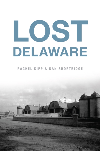 Lost Delaware, EPUB eBook