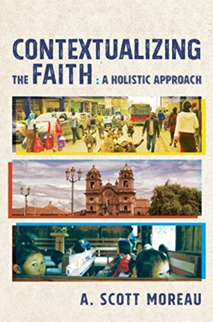 Contextualizing the Faith, Paperback / softback Book