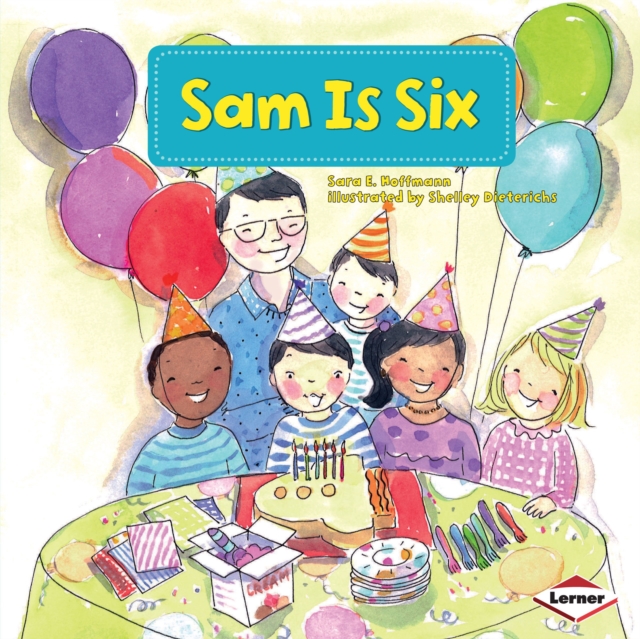 Sam Is Six, EPUB eBook