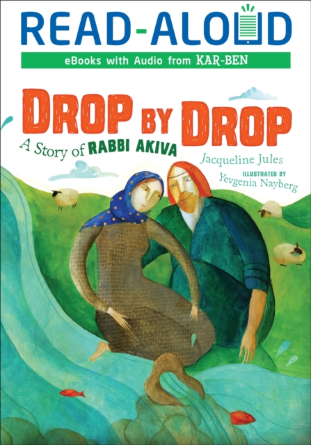Drop by Drop : A Story of Rabbi Akiva, EPUB eBook