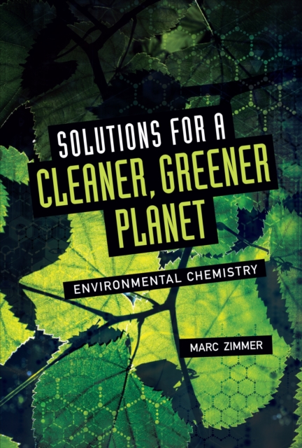 Solutions for a Cleaner, Greener Planet : Environmental Chemistry, EPUB eBook