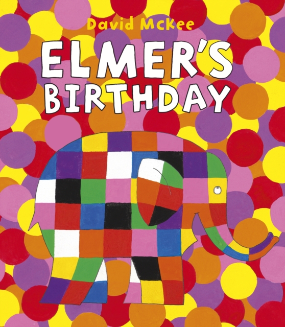 Elmer's Birthday, EPUB eBook
