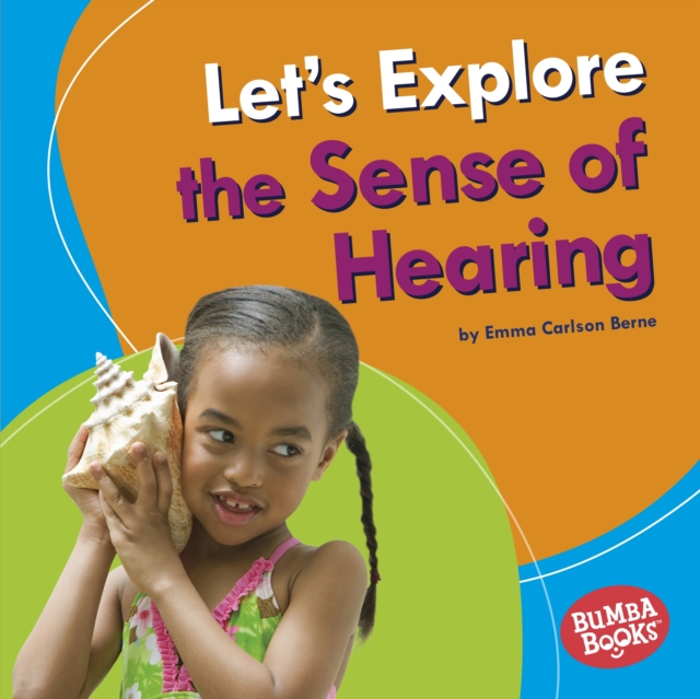 Let's Explore the Sense of Hearing, EPUB eBook