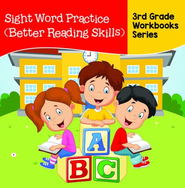 Sight Word Practice (Better Reading Skills) : 3rd Grade Workbooks Series, EPUB eBook