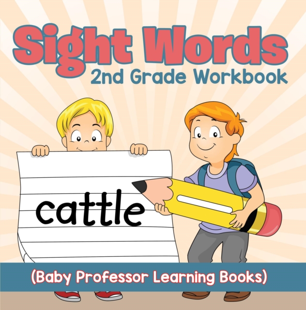 Sight Words 2nd Grade Workbook (Baby Professor Learning Books), EPUB eBook