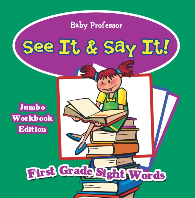 See It & Say It! Jumbo Workbook Edition | First Grade Sight Words, EPUB eBook